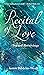 Recital of Love: Sacred Rec...