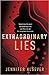 Extraordinary Lies