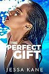 The Perfect Gift by Jessa Kane