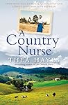 A Country Nurse: From Wave Hill to Rural Queensland and Almost Everywhere in Between