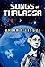 Songs of Thalassa (1) (Songs of the Universe)