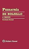 Pediatría de bolsillo (Manual De Bolsillo) (Spanish Edition)