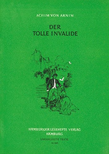 Der tolle Invalide auf dem Fort Ratonneau / Fürst Ganzgott und Sänger Halbgott