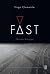 Fast by Hugo Clemente