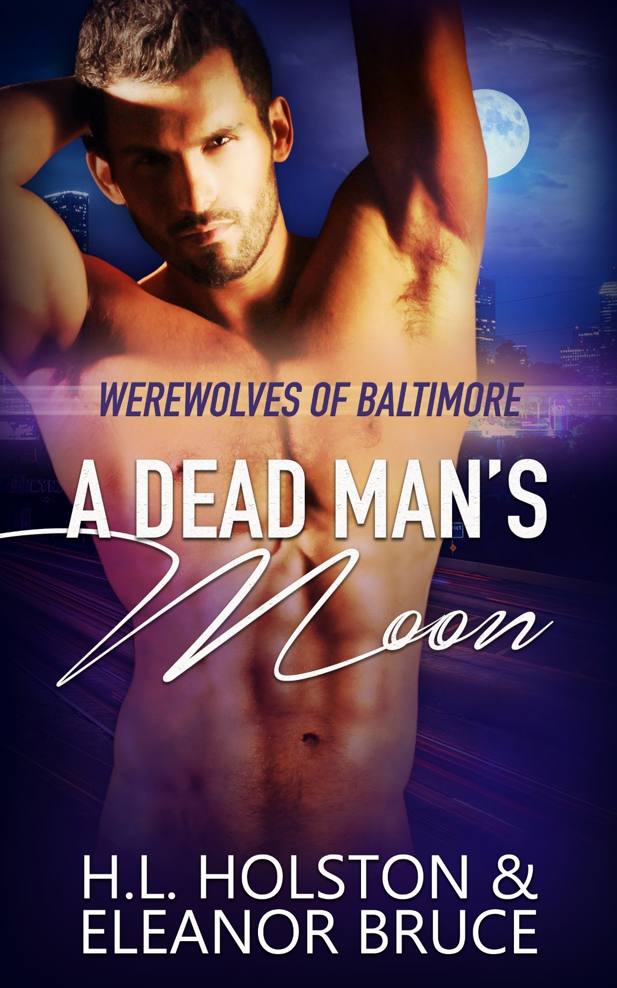 A Dead Man's Moon (Werewolves of Baltimore #3)