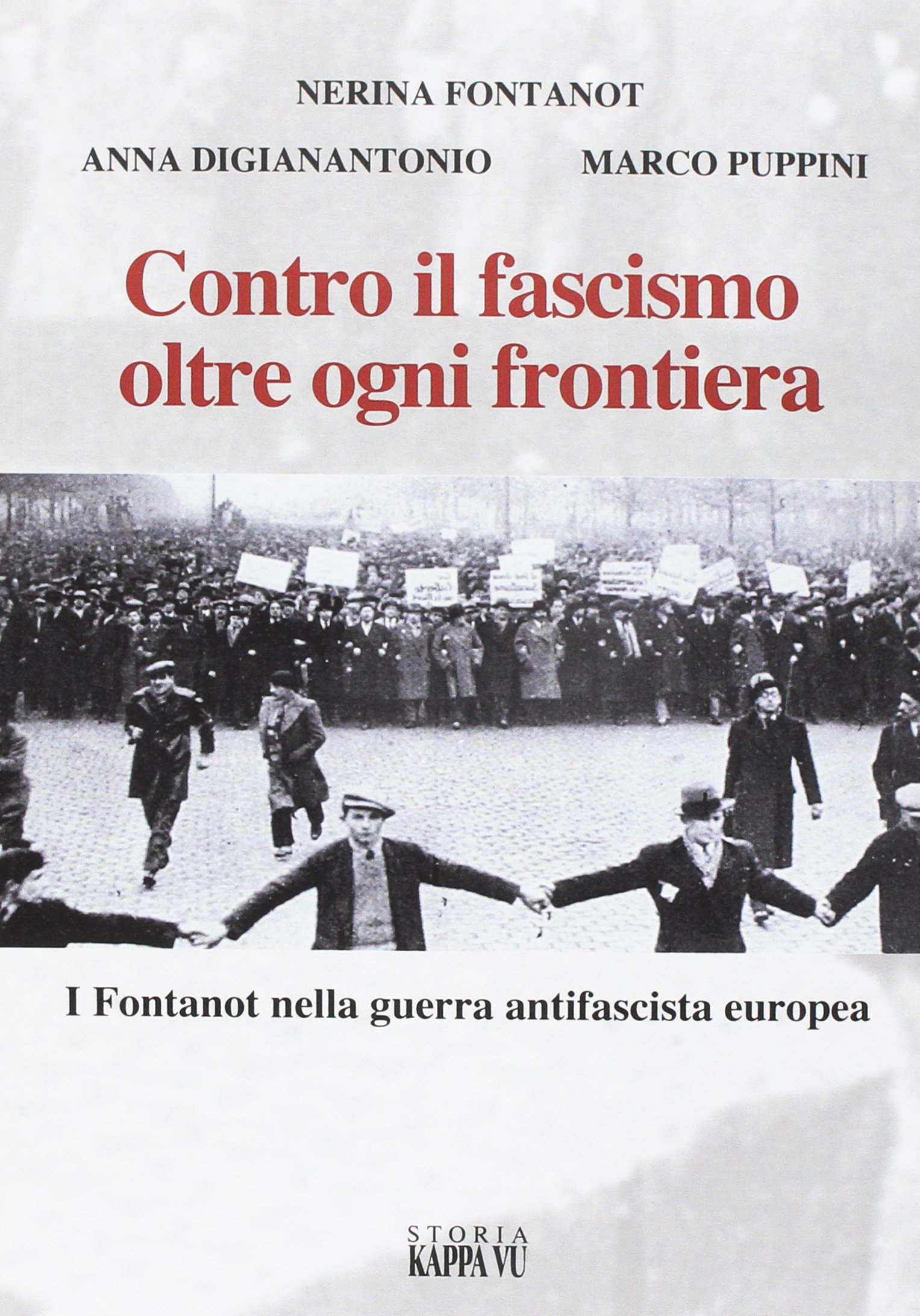 Contro il fascismo oltre ogni frontiera