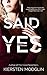 I Said Yes