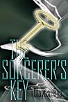 The Sorcerer's Key by Clayton Clifford Bye