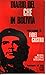 Il diario del Che in Bolivia by Ernesto Che Guevara