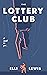 The Lottery Club