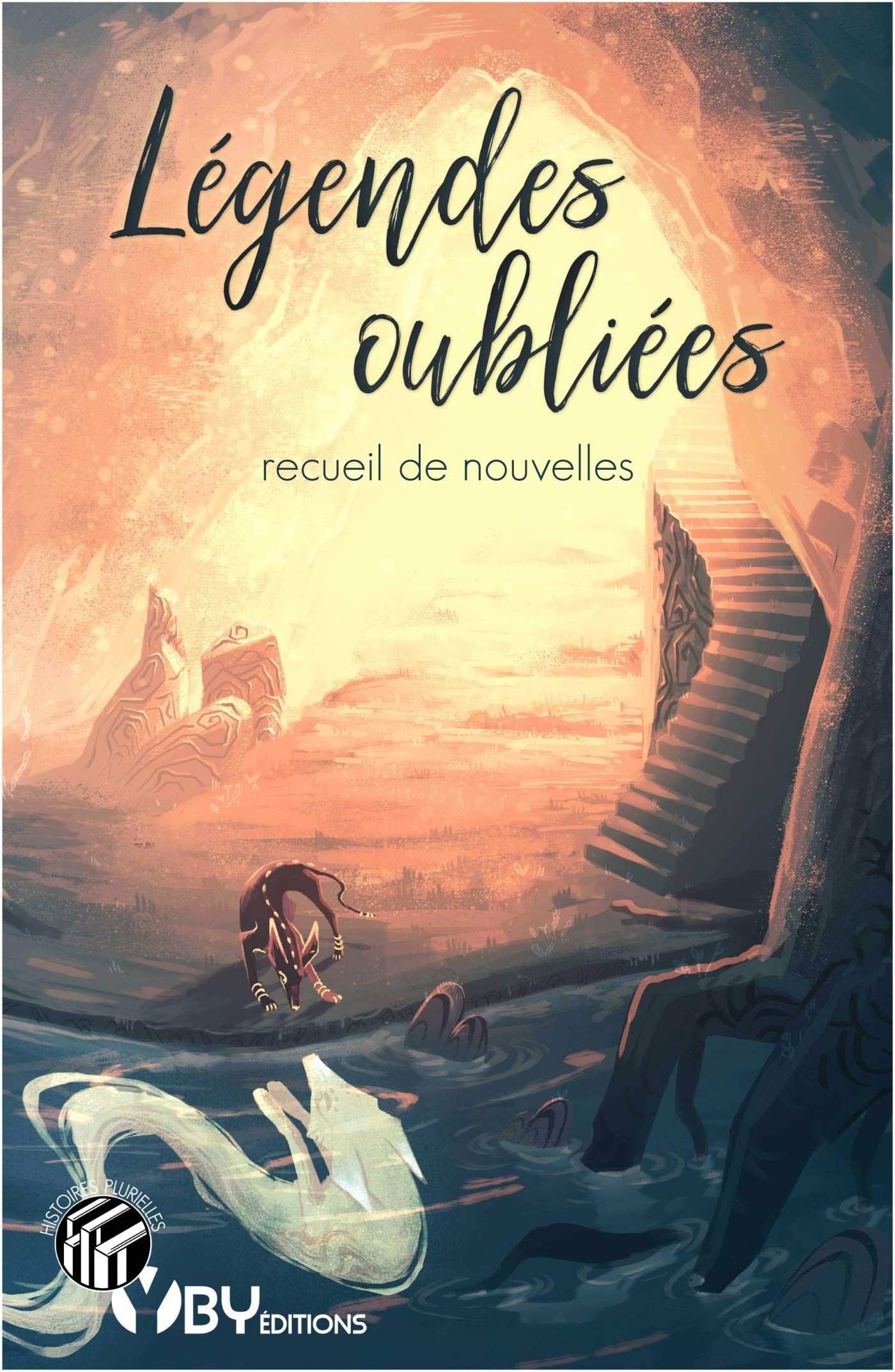 Légendes oubliées: Recueil de nouvelles (Paperback)