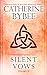 Silent Vows by Catherine Bybee