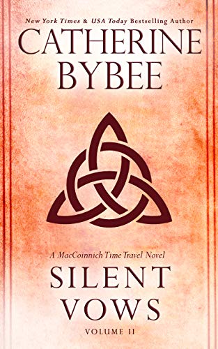 Silent Vows (MacCoinnich Time Travels #2)