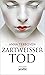 Zartweißer Tod by Anna Terboven