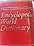 Encyclopedic World Dictionary