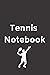 Tennis Notebook: (100 Pages...