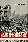 Gernika, 1937: The Market Day Massacre (The Basque Series)