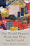 The World Doesn’t...