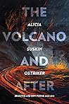 The Volcano and A...