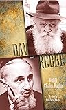 Rav and Rebbe