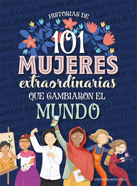 101 mujeres extraordinarias que cambiaron el mundo
