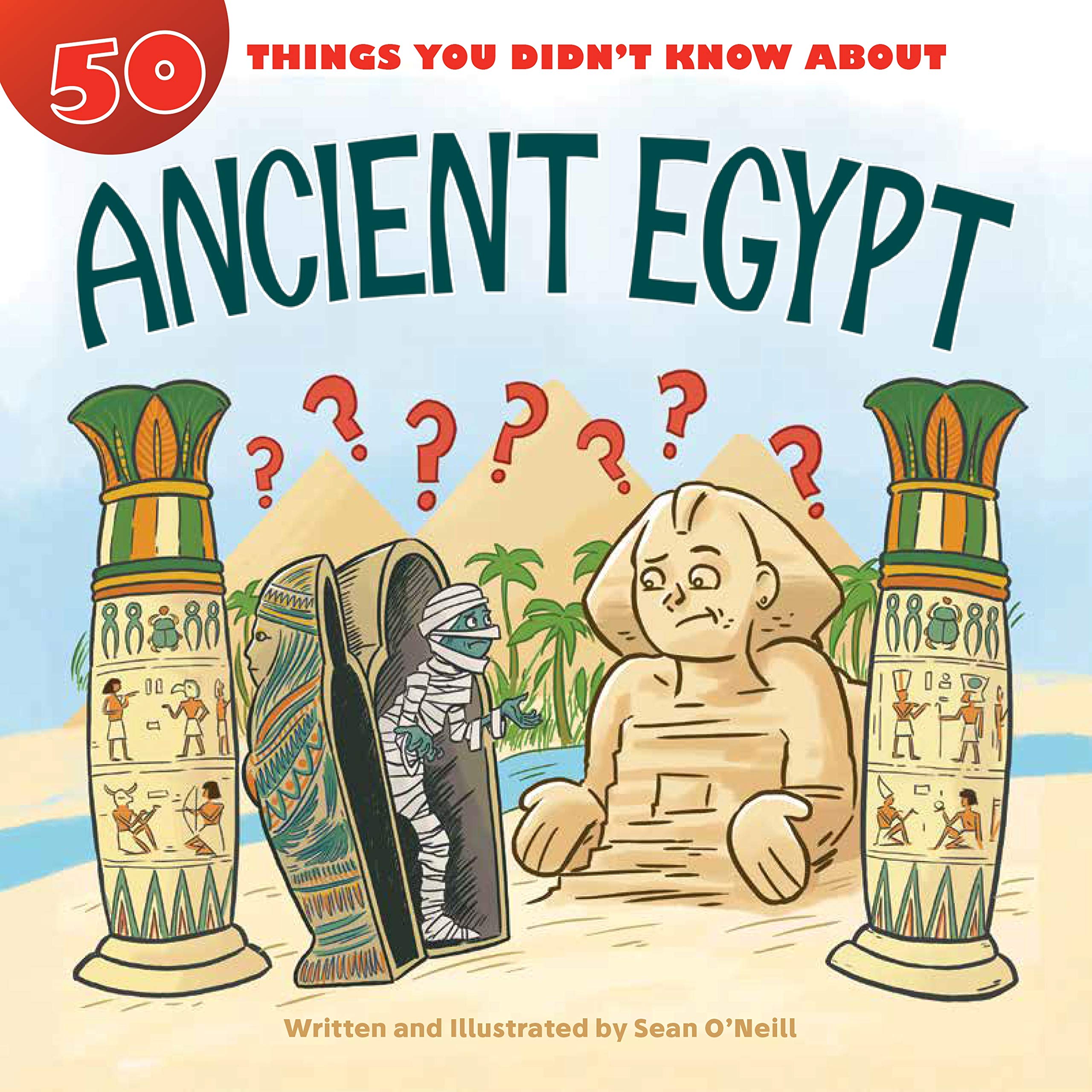 50 Things You Didn't Know about Ancient Egypt (Kindle Edition)