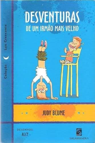 Desventuras de um Irmão Mais Velho (Fudge, #1)