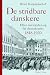 De stridbare danskere: efter enevælden og før demokratiet 1848 - 1920