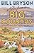 Notes from a Big Country: Journey Into The American Dream