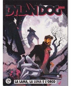 Dylan Dog n. 403: La lama, la luna e l'orco (Paperback)