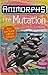 The Mutation (Animorphs, #36)