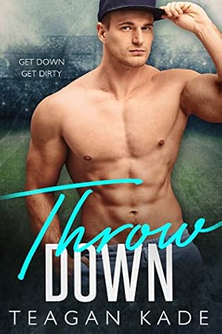 Throw Down (The King Brothers, #1)