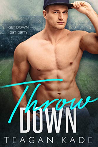 Throw Down (The King Brothers, #1)