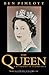 The Queen  by Ben Pimlott