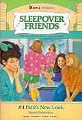 Patti's New Look (Sleepover Friends, #4)