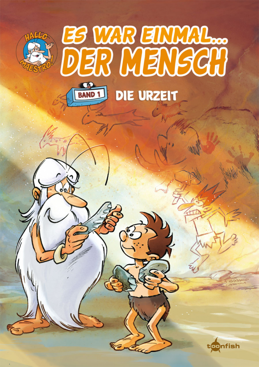 Die Urzeit (Es war einmal... der Mensch #1)