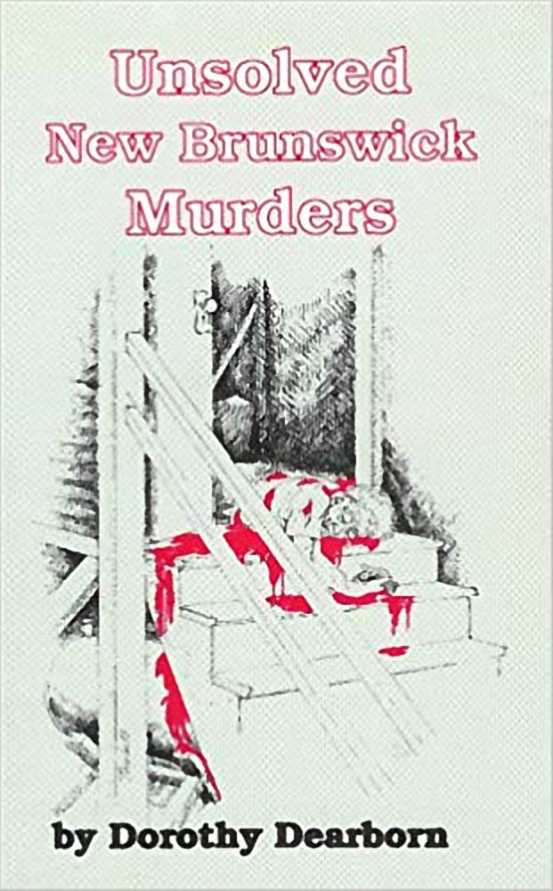 Unsolved New Brunswick Murders