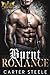 Burnt Romance (Savage Kings...