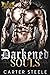 Darkened Souls (Savage King...