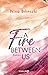 A Fire Between Us (Between Us, #2)