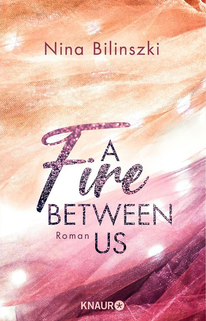 A Fire Between Us (Between Us, #2)