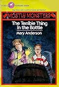 The Terrible Thing in the Bottle