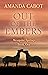 Out of the Embers (Mesquite Springs, #1)