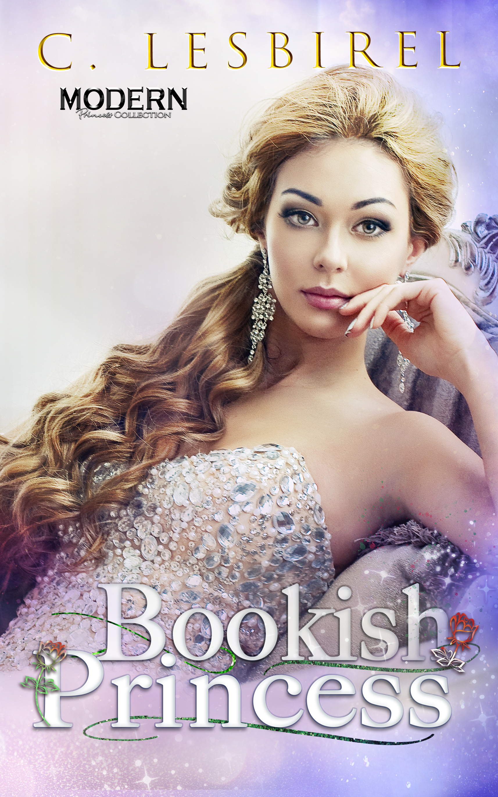 Bookish Princess (Modern Princess Collection, #5)