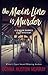 The Main Line Is Murder (A ...