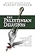 The Palestinian Delusion: The Catastrophic History of the Middle East Peace Process