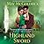 Highland Sword (Royal Highlander #3)