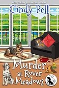 Murder at Rover Meadows
