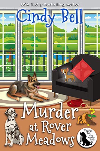 Murder at Rover Meadows (Wagging Tail Mystery #9)