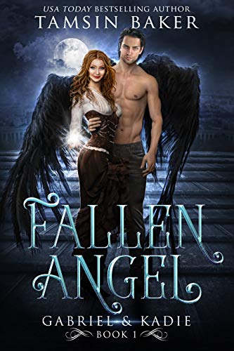 Fallen Angel (Gabriel and Kadie, #1)
